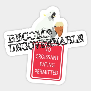 No Croissant Eating Sticker